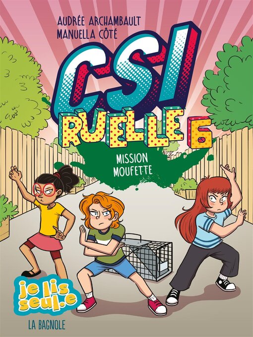 Title details for CSI Ruelle 6 by Audrée Archambault - Available